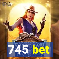 745 bet